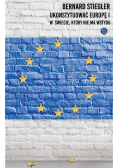 Ukonstytuować Europę I