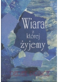 Wiara z której żyjemy