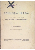 Anielska dusza, 1947 r.