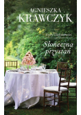 Czary codzienności Tom III Słoneczna przystań