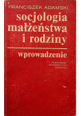 Socjologia małżeństwa i rodziny