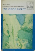 Tam gdzie fiordy