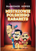 Mistrzowie polskiego kabaretu