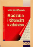 Rodzina i polityka rodzinna na przełomie wieków
