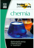 Bieniek Grażyna - Chemia: Trening przed maturą: Doświadczenia chemiczne w zadaniach