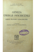 Geneza energji psychicznej 1923 r