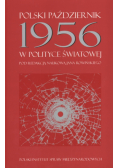 Polski październik 1956 w polityce światowej