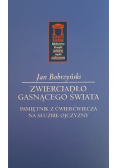 Zwierciadło gasnącego świata