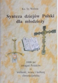 Synteza dziejów Polski dla młodzieży