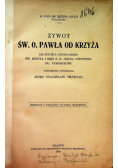 Żywot Św O Pawła od krzyża, 1929 r.