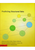 Predicting Structured Data