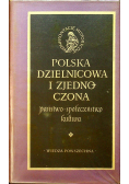 Polska Dzielnicowa i Zjdenoczona
