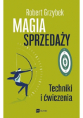 Magia sprzedaży Techniki i ćwiczenia