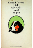 I tak człowiek trafił na psa