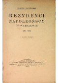 Rezydenci Napoleońscy w Warszawie 1915 r.