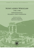 Nowy adres Wrocław 1946-1948.