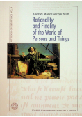 Reationality and Finality of the world of persons and things