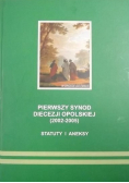 Pierwszy synod diecezji opolskiej statuty i aneksy