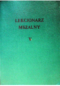 Lekcjonarz mszalny Tom V