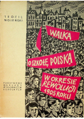 Walka o szkołę polską w okresie Rewolucji 1905 roku