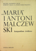 Maria i Antoni Malczewski kompendium źródłowe