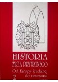 Historia życia prywatnego 2