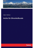 Archiv für Ohrenheilkunde
