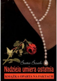 Nadzieja umiera ostatnia