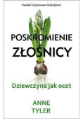 Poskromienie złośnicy Dziewczyna jak ocet