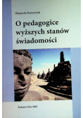 O pedagogice wyższych stanów świadomości