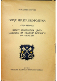 Dzieje miasta Krotoszyna Część pierwsza 1930r.