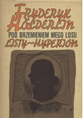 Pod brzemieniem mego losu Listy Hyperion