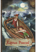 Kapitan Piszczel Tom 2 Wyzwolenie