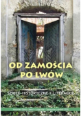 Od Zamościa Po Lwów