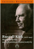 Kirk Russell - Przyszłość konserwatyzmu