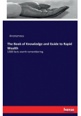 The Book of Knowledge and Guide to Rapid Wealth