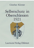 Selbstschutz in Oberschlesien 1921 r.