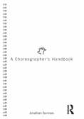 A Choreographer's Handbook