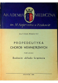 Propedeutyka chorób wewnętrznych Część pierwsza