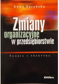 Zmiany organizacyjne w przedsiębiorstwie