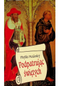 Podpatrując świętych