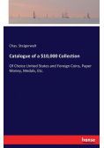 Catalogue of a $10,000 Collection