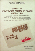 Sześć lat Podziemnej poczty w Polsce 1982 - 1988