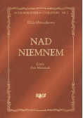 Nad Niemnem, Audiobook