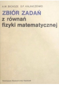 Zbiór zadań z równań fizyki matematycznej