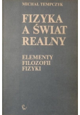 Fizyka a świat realny