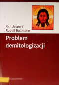 Problem demitologizacji