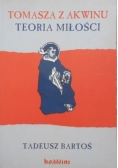 Tomasz z Akwinu Teoria miłości