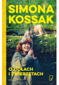 O ziołach i zwierzętach