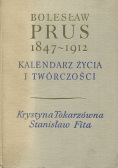 Bolesław Prus 1847 1912 Kalendarz życia i twórczości